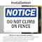 Signmission Do Not Climb On Fence, 5 in W x Rectangle, Vinyl Decal OS-2PACK-NS-D-35-L-11099 - alternate 5
